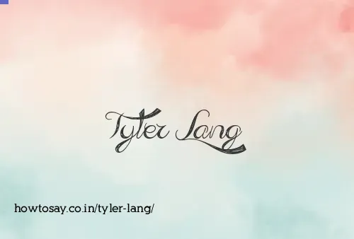 Tyler Lang