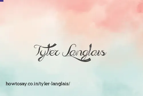 Tyler Langlais