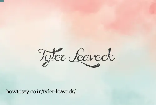 Tyler Leaveck