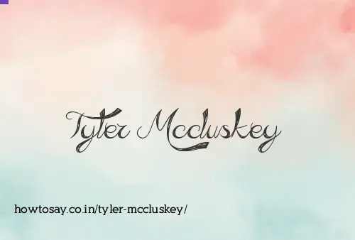 Tyler Mccluskey