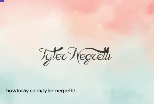 Tyler Negrelli