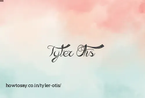 Tyler Otis