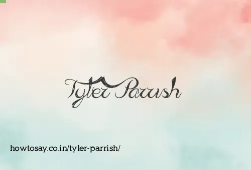 Tyler Parrish