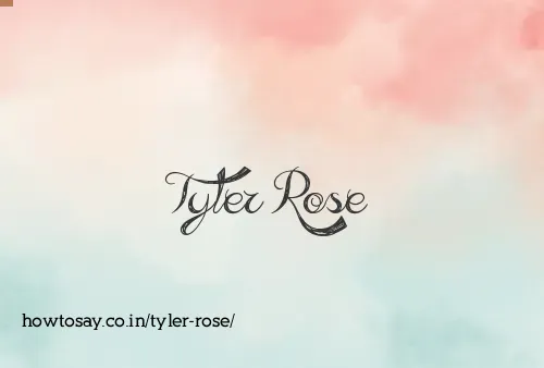 Tyler Rose