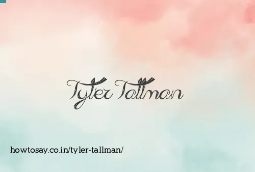 Tyler Tallman