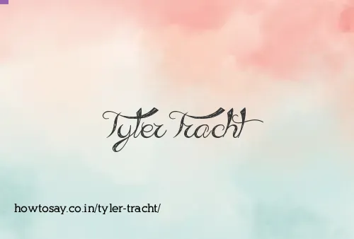 Tyler Tracht