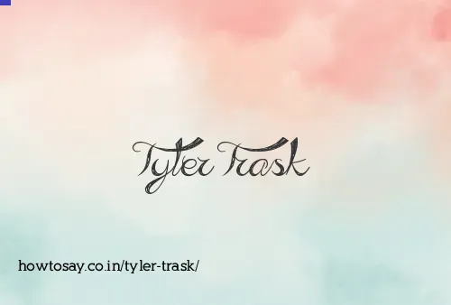 Tyler Trask