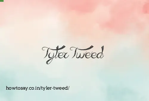 Tyler Tweed