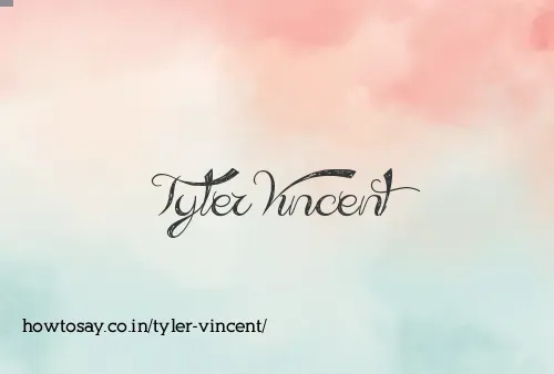 Tyler Vincent