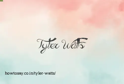 Tyler Watts
