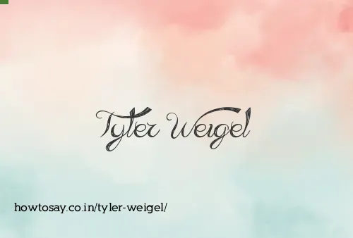 Tyler Weigel