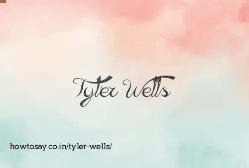 Tyler Wells