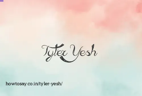 Tyler Yesh