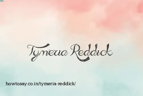 Tymeria Reddick