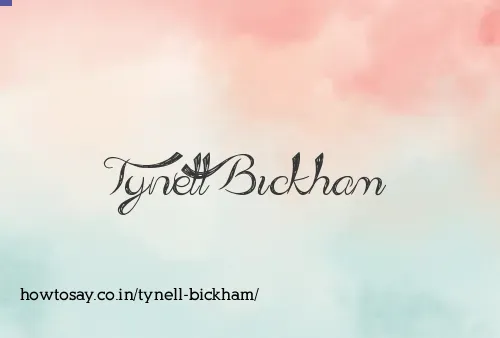 Tynell Bickham