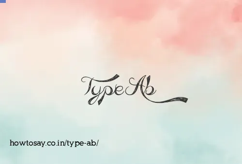 Type Ab