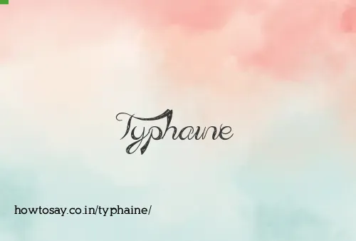 Typhaine