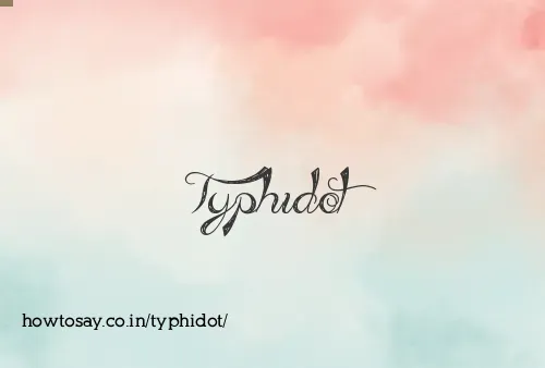 Typhidot