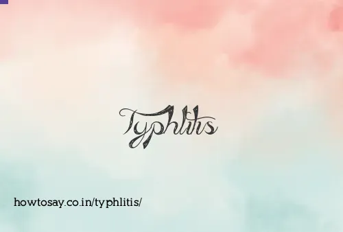 Typhlitis