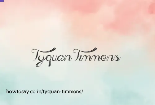 Tyquan Timmons
