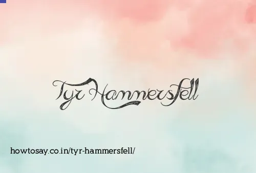 Tyr Hammersfell