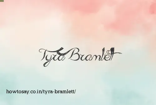 Tyra Bramlett