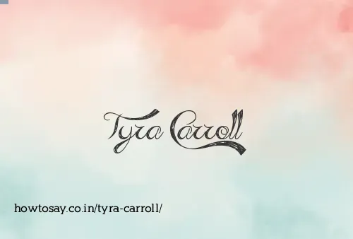 Tyra Carroll