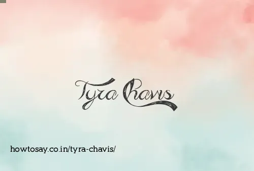 Tyra Chavis