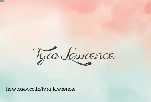 Tyra Lawrence