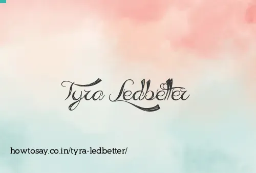 Tyra Ledbetter