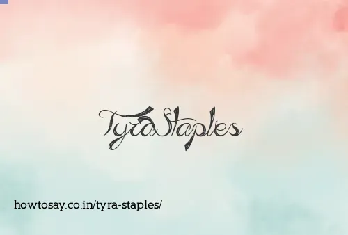 Tyra Staples