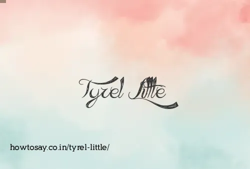 Tyrel Little