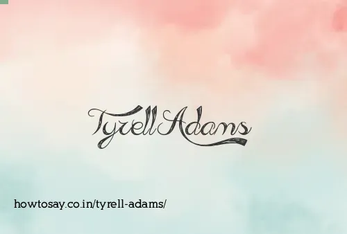 Tyrell Adams