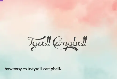 Tyrell Campbell
