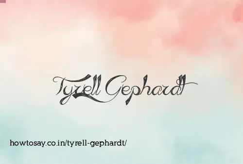 Tyrell Gephardt