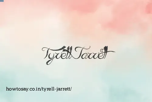 Tyrell Jarrett