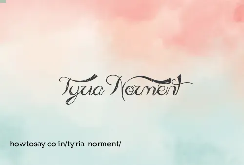 Tyria Norment