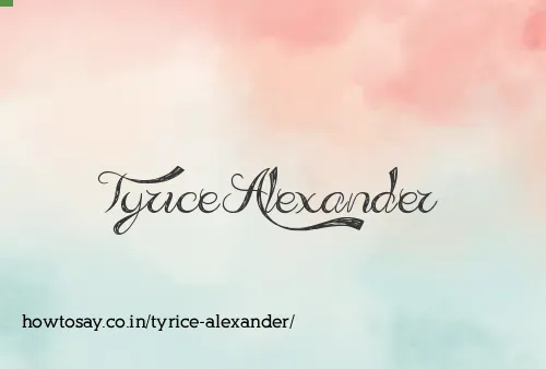 Tyrice Alexander