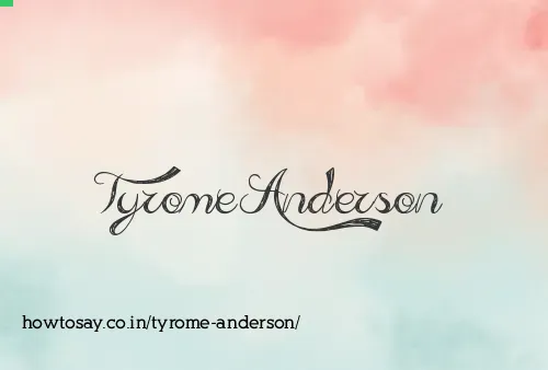 Tyrome Anderson