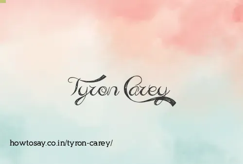 Tyron Carey