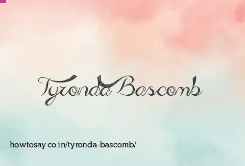Tyronda Bascomb