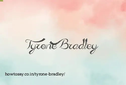Tyrone Bradley