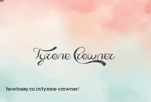 Tyrone Crowner
