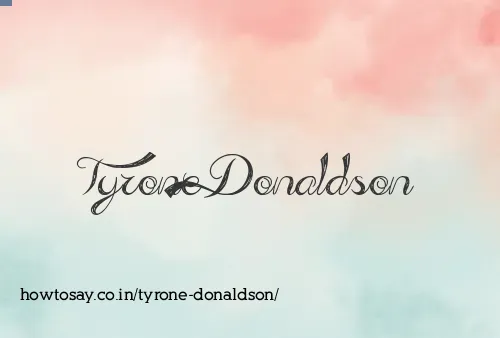Tyrone Donaldson
