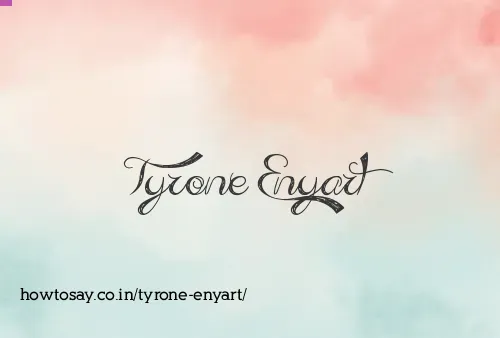 Tyrone Enyart