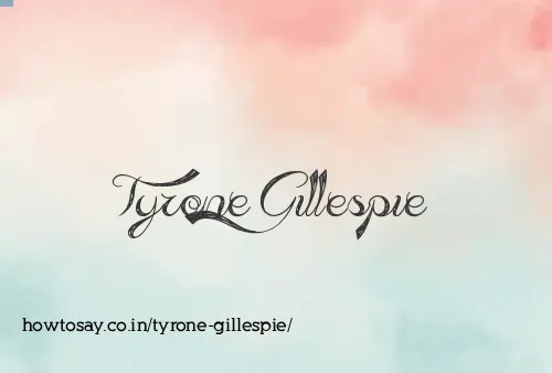 Tyrone Gillespie
