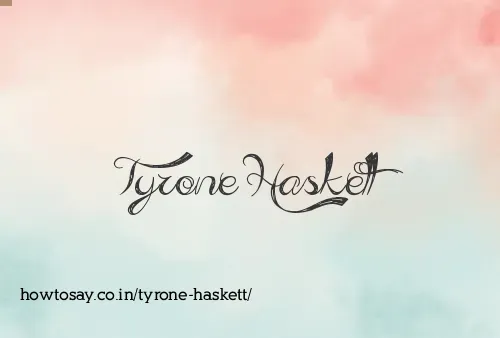Tyrone Haskett