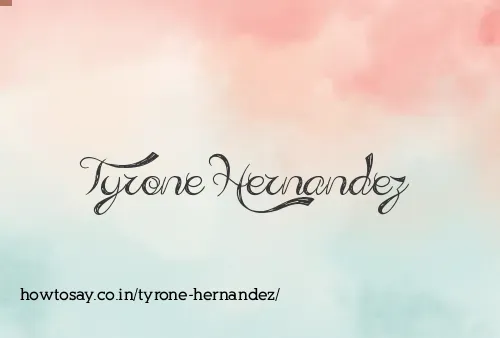 Tyrone Hernandez