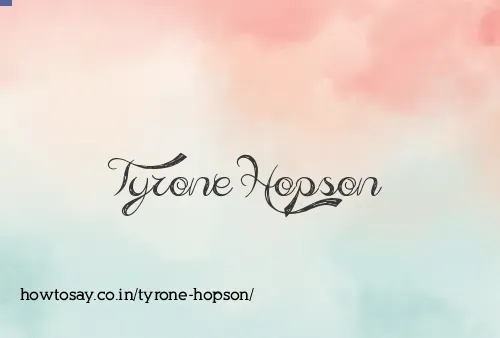 Tyrone Hopson