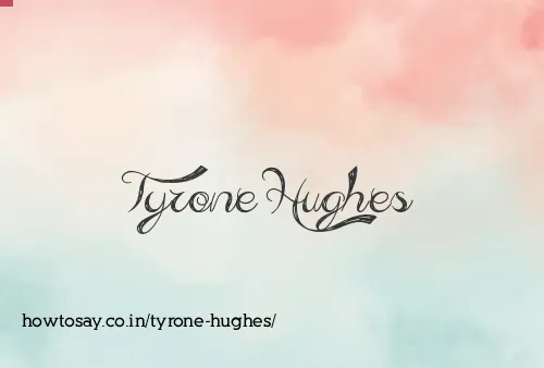 Tyrone Hughes